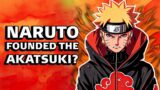 What If Naruto Helped Found The Akatsuki? (Full Movie)