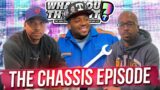 What You Thought  #149  | The Chassis Episode – The Funniest Podcast On The Planet