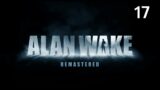 Ya somos 3 | Alan Wake parte 17 – antoniocrash54