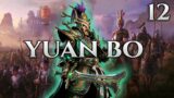 Yuan Bo – Campaign Gameplay Part 12 – Total War Warhammer 3