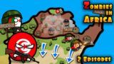 Zombies in Africa – Episodes 2 / Tunisia / Countryballs