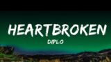 Diplo – Heartbroken (Lyrics) ft. Jessie Murph & Polo G