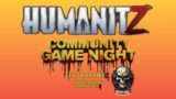 Humanitz Live Stream: community game play!
