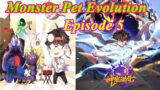 Monster Pet Evolution – He Has A Special System That Can Turn Any Monster Pet Into A Legendary Beast