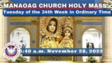 CATHOLIC MASS  OUR LADY OF MANAOAG CHURCH LIVE MASS TODAY Nov 28, 2023  5:40a.m. Holy Rosary