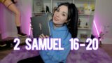2 Samuel 16-20 NLT  – Bible Time with Melonie Mac