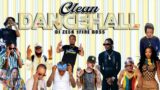 2023 Dancehall Mix Clean | New Dancehall Songs Clean (450, Masicka, Alkaline, Valiant, Kraff,Skeng)