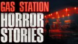 3 TRUE Scary GAS STATION Horror Stories | True Scary Stories