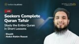 320 – Sura al-A'raf 138-141 – Seekers Complete Quran Tafsir – Shaykh Abdul-Rahim Reasat