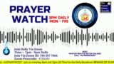 3pm Prayer Watch || Everyday 3pm UK Time || Friday 24th Nov 2023 ||