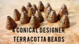 4 Conical Designer Terracotta beads | Terracotta Jewellery