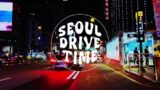 4K 60FPS Nighttime Drive Through Myeongdong, Hongdae, and Seoul Station | beats to relax/study