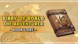 [7] Diary of Roald the Adventurer – GENSHIN BOOK LORE