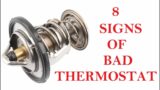 8 SIGNS OF BAD OR FAILING THERMOSTAT