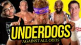 AGAINST THE ODDS | Wrestlings Greatest Underdogs