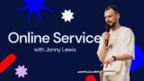 ARISE Online | 7PM | Jonny Lewis