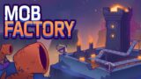 AUTOMATISATION ET TOWER DEFENSE ! (Mob Factory)