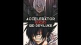 Accelerator vs Gid Deviluke #shorts #accelerator #giddeviluke #whoisstrongest @daedricspartano8517