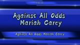 Against All Odds Mariah Carey