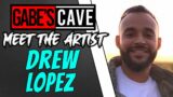 Andrew Lopez | Meet the Artist