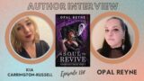 Author Interview Opal Reyne Monster Romance and Exponential Growth