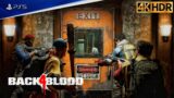 Back 4 Blood Gameplay Walkthrough Part 1 ( PS5 gameplay [ 4K HDR 60FPS ] #ps5 #gaming