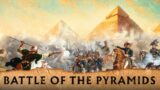Battle of the Pyramids. Bonaparte in Egypt #3
