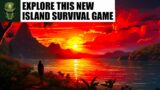 Better Than Stranded Deep? NEW Island Open World Survival!