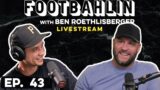 Big Ben watches Steelers vs Browns | Week 11 | Footbahlin Livestream Ep. 43