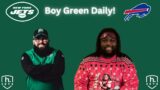 Boy Green Daily: Gameday Jets, Bills REMATCH Preview; Final Predictions