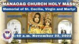 CATHOLIC MASS  OUR LADY OF MANAOAG CHURCH LIVE MASS TODAY Nov 22, 2023  5:40a.m. Holy Rosary
