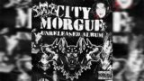 CITY MORGUE – UNRELEASED ALBUM