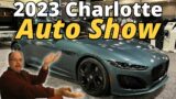 Charlotte Auto Show 2023 Walkthru and Car Thoughts
