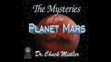 Chuck Missler – The Mysteries of the Planet Mars (pt.1)