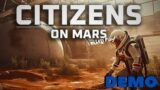 Citizens on Mars Prologue Gameplay | Lets Play!