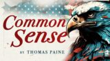 Common Sense, by Thomas Paine | Call for Separation |
