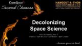 CosmoQuest Hangout-a-Thon: Decolonizing Space Science
