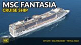 Cruise ship MSC FANTASIA. Genova, Marseille, Palma de Mallorca, Ibiza, Neapol, Florence
