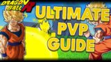 DRAGON BALL R: THE ULTIMATE PVP GUIDE
