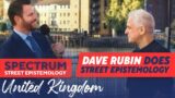 Dave Rubin & Peter Boghossian Play Spectrum Street Epistemology