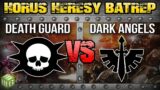 Death Guard vs Dark Angels Horus Heresy 2.0 Battle Report Ep 124