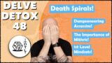 Delve Detox Ep 48 – Death Spirals!  | OSR Post-Session Discussion!