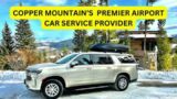 Denver to Copper Mountain Airport Shuttle Car Service