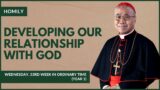 Developing Our Relationship With God – William Cardinal Goh (Homily – 22 Nov 2023)