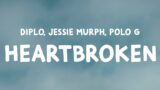Diplo – Heartbroken (Lyrics) Feat. Jessie Murph & Polo G