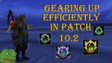 Dragonflight Patch 10.2 Gearing Changes – Thought Process for first weeks