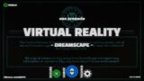 Dreamscape – Virtual Reality | EAS Scenario | Emergency Alert System