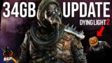 Dying Light 2 Got a 34GB New Update | Adds Weapons, Zombies, Finishers, Halloween Event & DLC