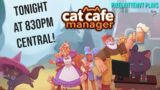 [ENVtuber] The cat manager is in! Come hang out! ~MUWAH!~ [Live Stream]