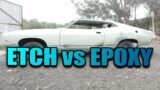 EPOXY vs ETCH PRIMER – WHICH ONE DO YOU NEED ??